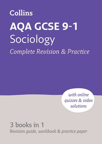 AQA GCSE 9-1 Sociology All-in-One Complete Revision and Practice: Ideal for home learning, 2023 and 2024 exams (Collins GCSE Grade 9-1 Revision)